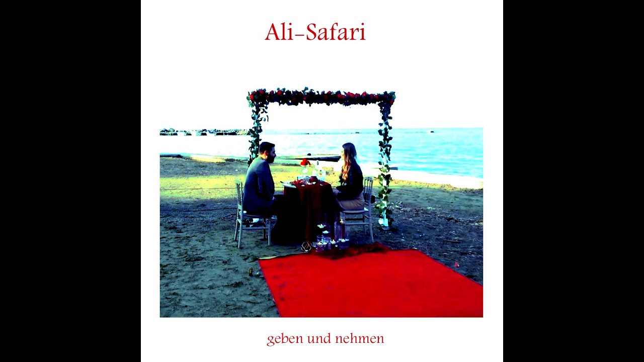 Ali-Safari - Geben Und Nehmen [3/7/2021]