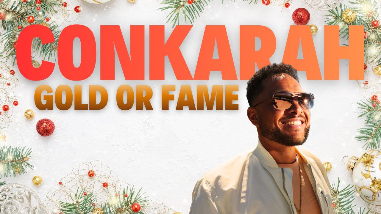 Conkarah - Gold Or Fame (Lyric Video)