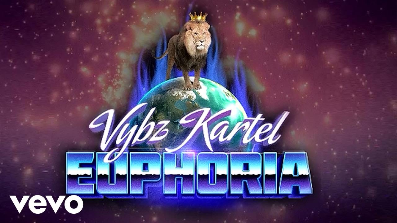 Vybz Kartel - Euphoria (Lyric Video) [5/24/2017]