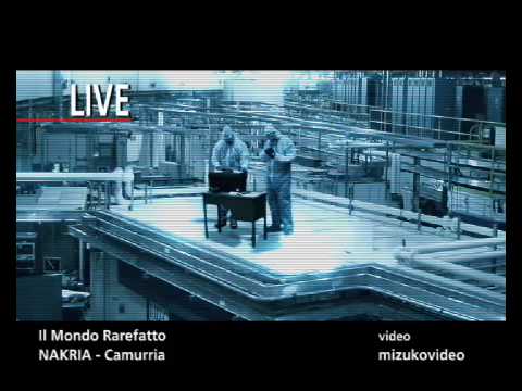 Nakria - Il Mondo Rarefatto [3/26/2009]