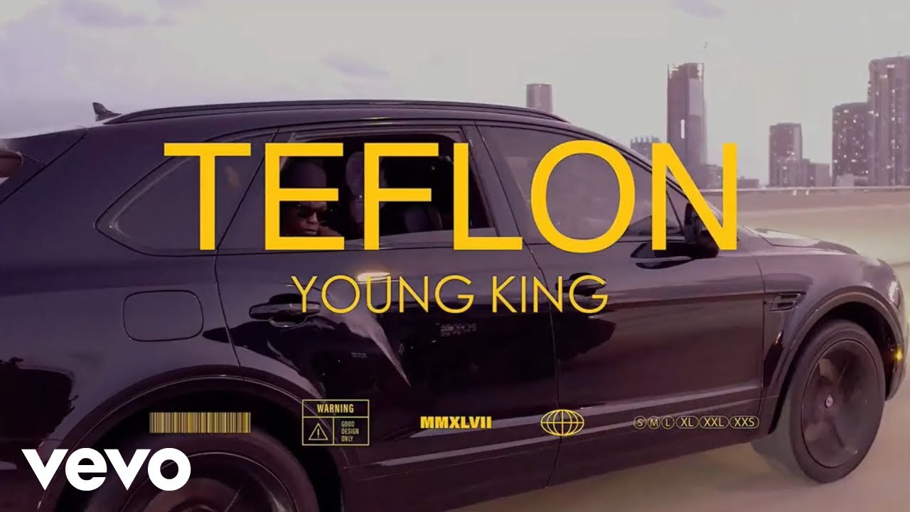 Teflon - Young King [3/11/2022]
