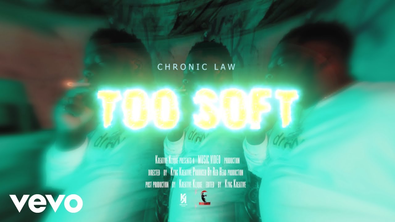 Chronic Law - Too Soft [11/21/2022]