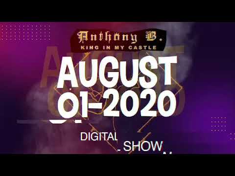 Anthony B & House Of Riddim - Digital Live Show (Trailer) [7/17/2020]