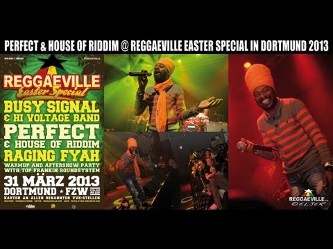 Perfect & House Of Riddim - Rasta Rebel @ Reggaeville Easter Special in Dortmund [3/31/2013]