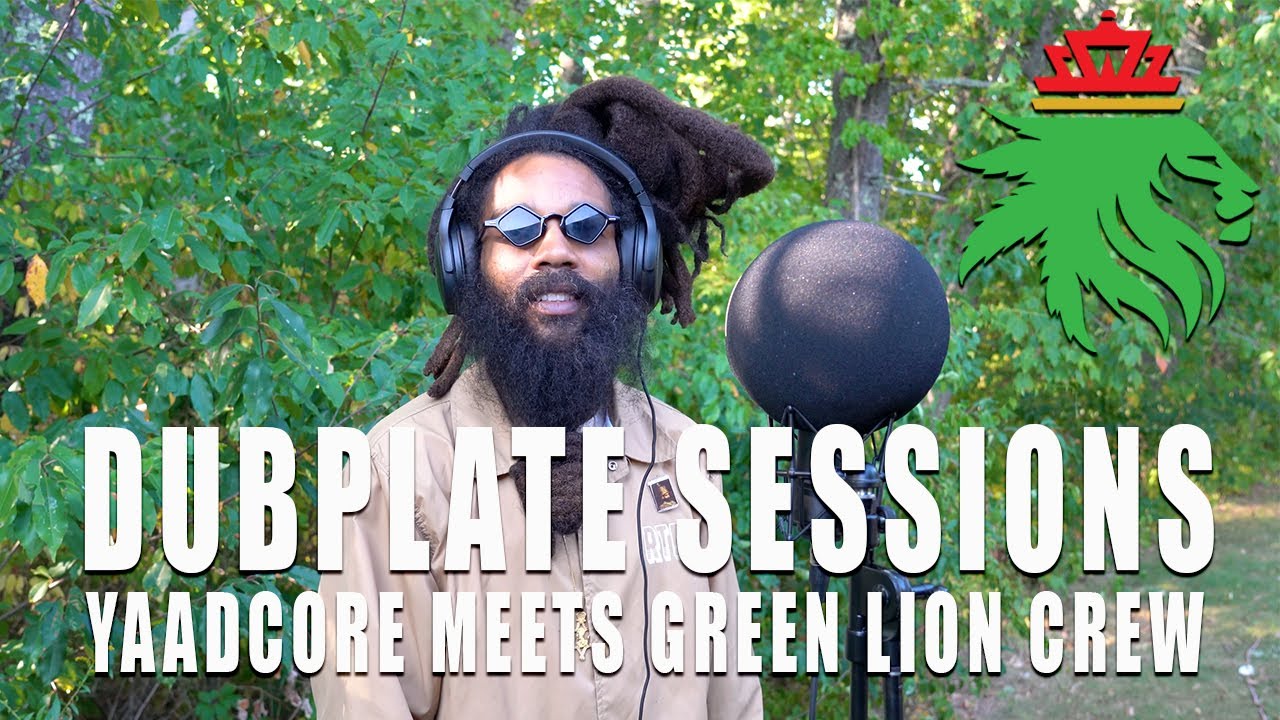 Yaadcore meets Green Lion Crew - Peeni Walli (Dubplate) [9/18/2024]