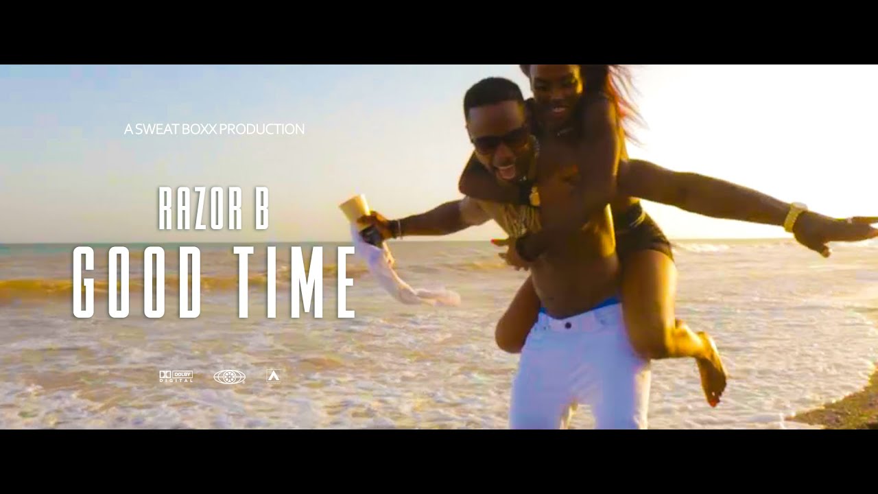 Razor B - Good Time [10/1/2021]