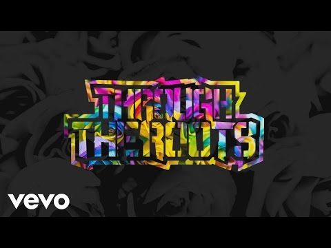 Through The Roots - Miss Lovely (Lyric Video) [5/26/2016]