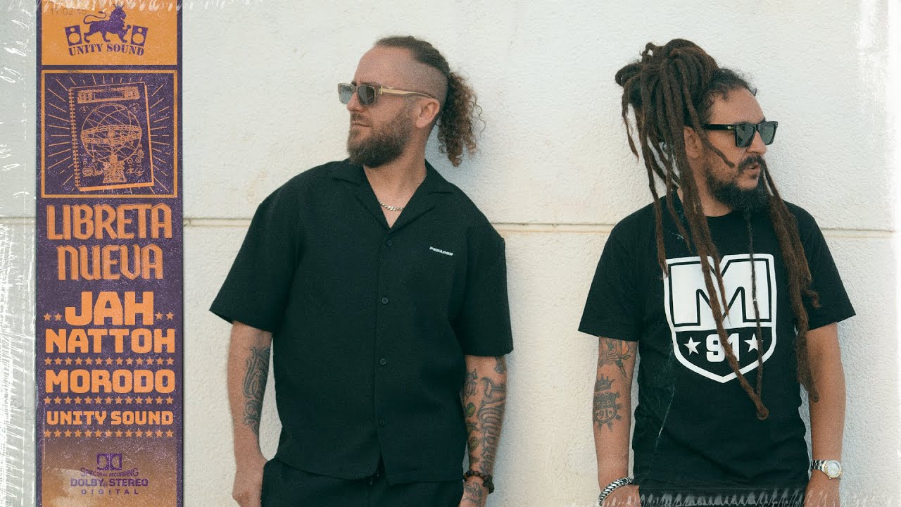 Jah Nattoh x Morodo x Unity Sound - Libreta Nueva [5/28/2025]
