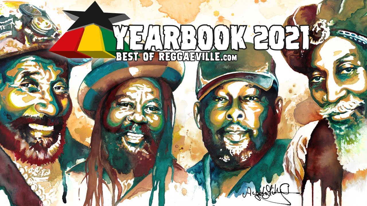 Reggaeville Yearbook 2021 [1/24/2022]