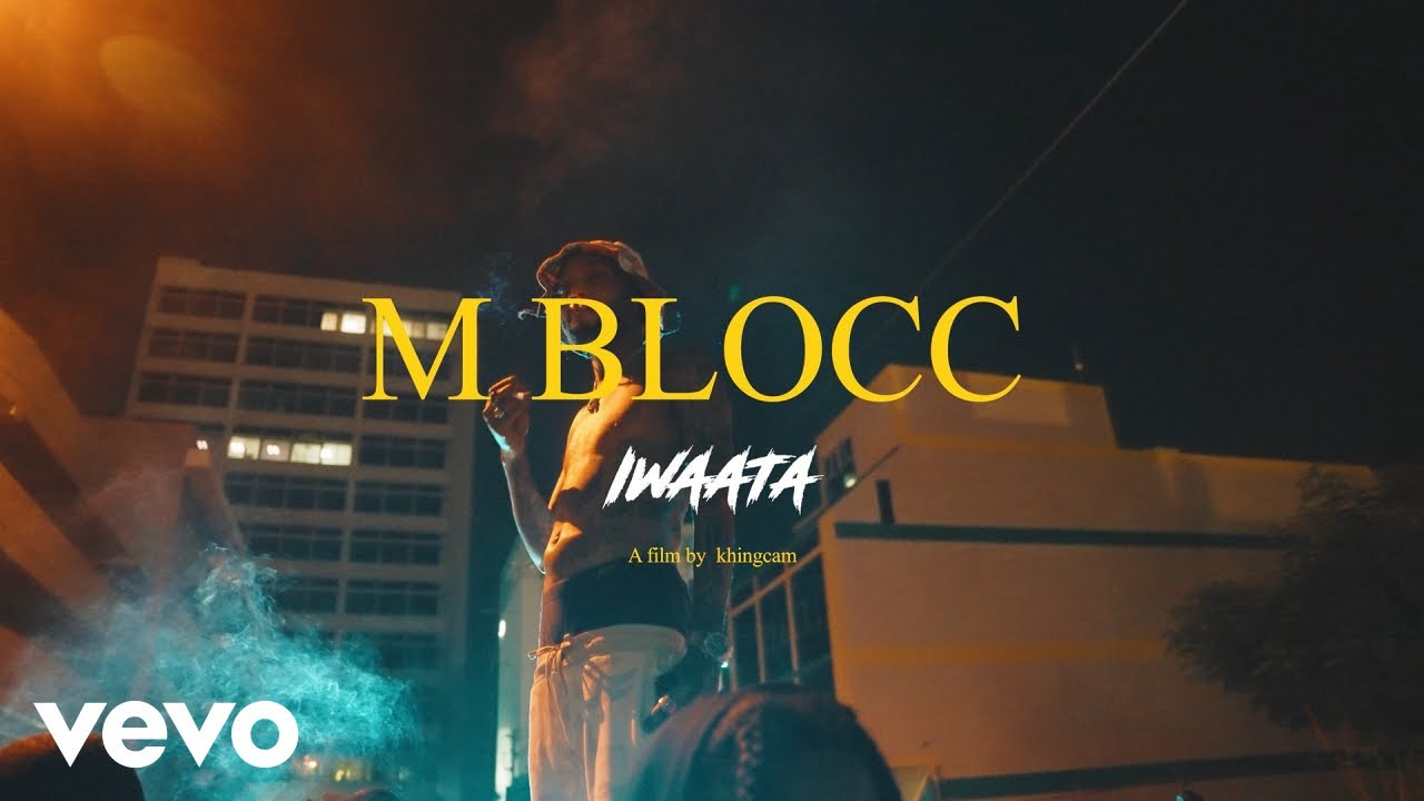 IWaata - M Blocc [11/27/2022]