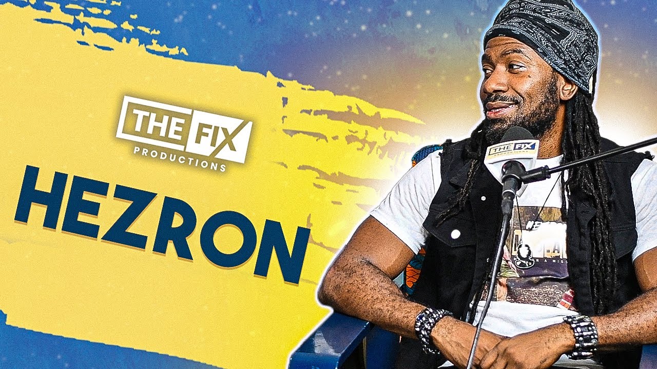 Hezron Interview @ The Fix [9/14/2022]