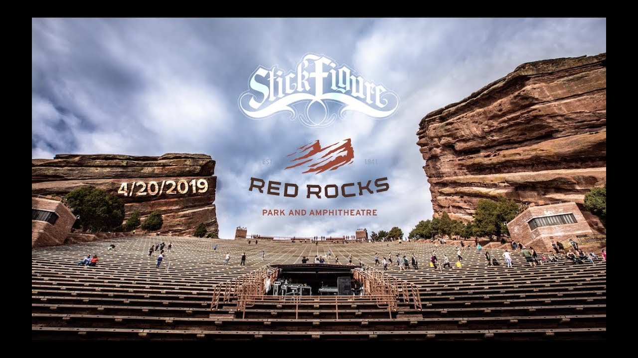Stick Figure @ Red Rocks 2019 - Recap [5/1/2019]