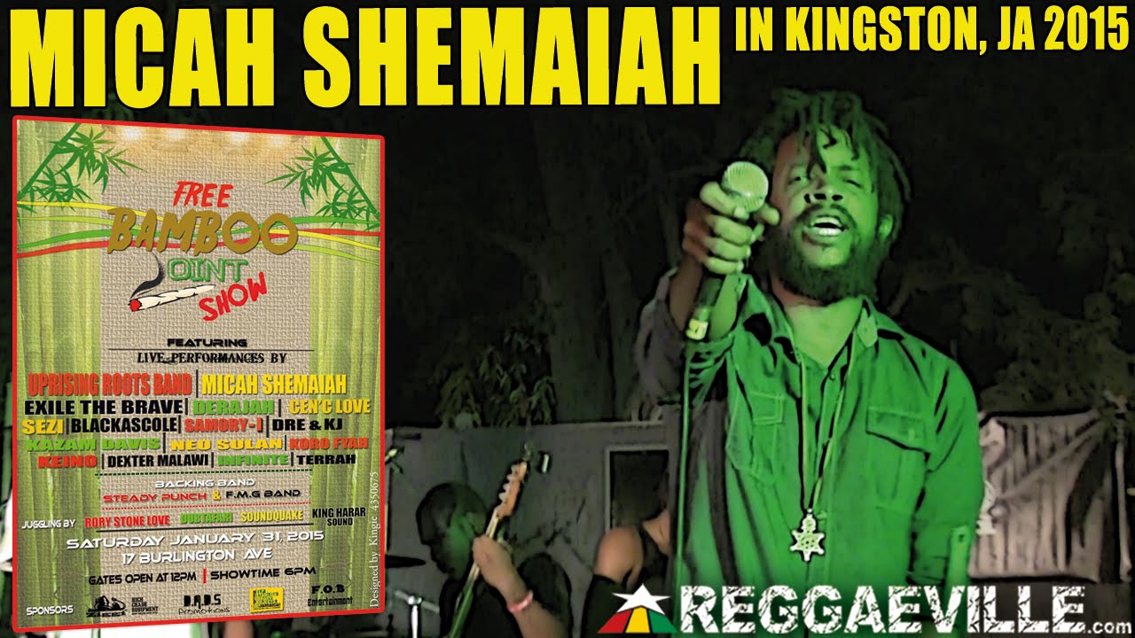 Micah Shemaiah @ Free Bamboo Joint Show in Kingston, Jamaica [1/31/2015]