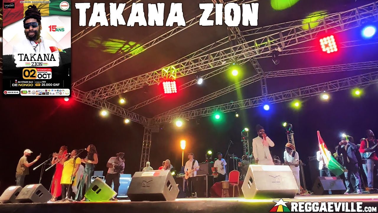 Takana Zion - Rasta Government | Live in Conakry, Guinea @ 15 Years Of Success 2022 [10/2/2022]