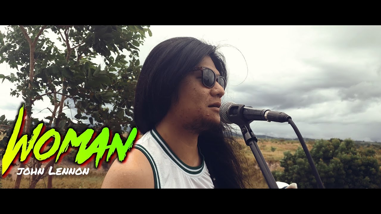 Kuerdas - Woman (John Lennon Cover) [9/10/2021]