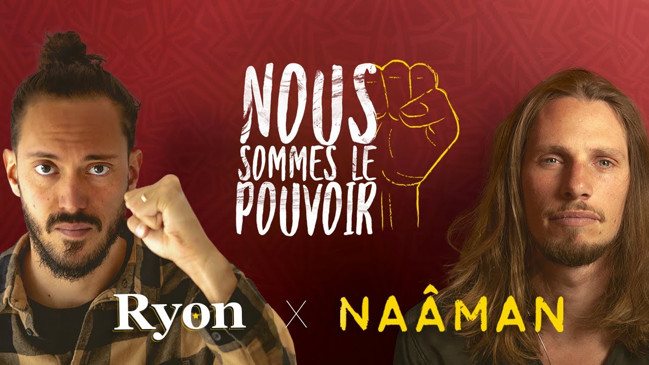 Ryon feat. Naâman - Nous Sommes Le Pouvoir (Lyric Video) [10/2/2020]