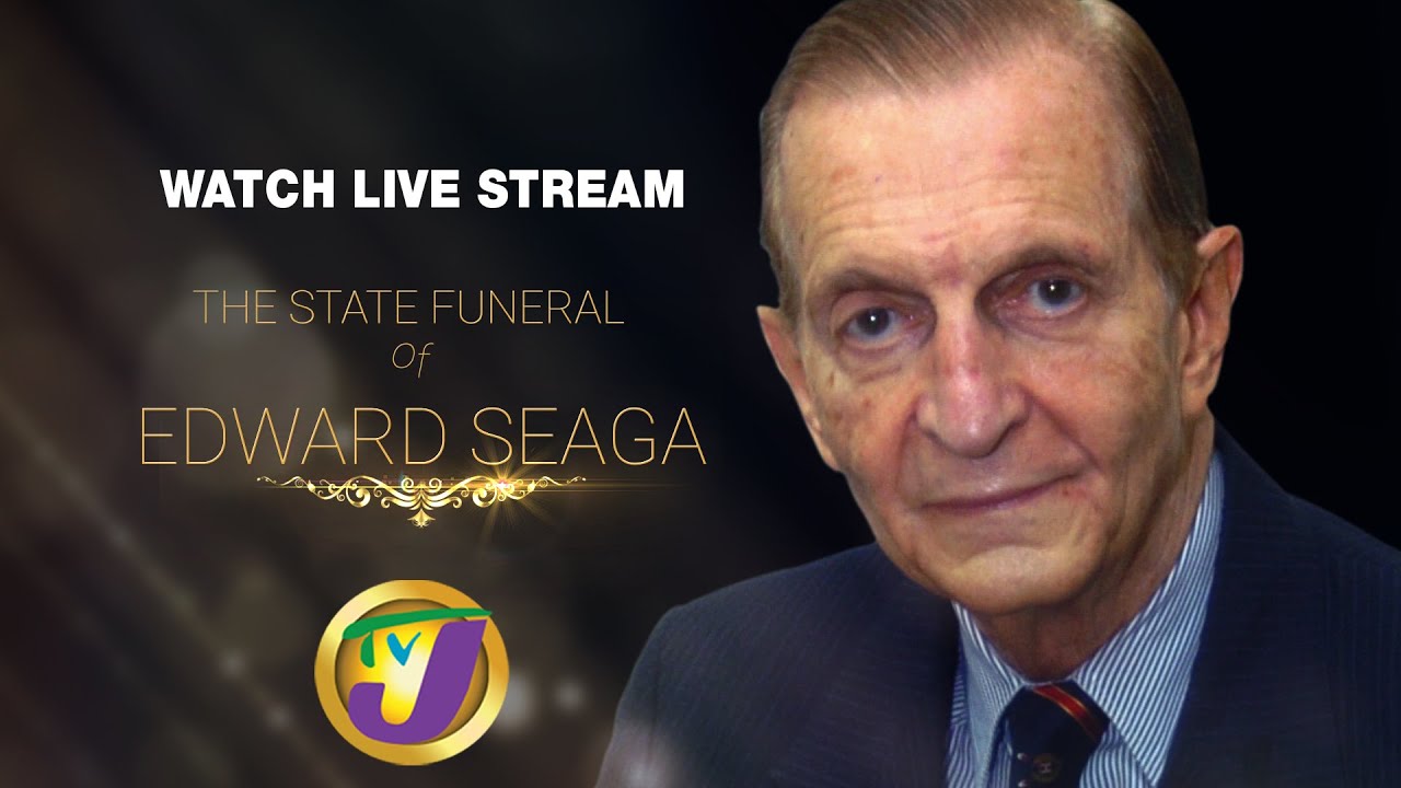 State Funeral for the Late Edward Phillip George Seaga (TVJ Livestream) [6/23/2019]