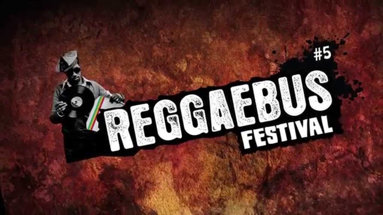 Reggaebus Festival 2015 (Teaser) [4/24/2015]