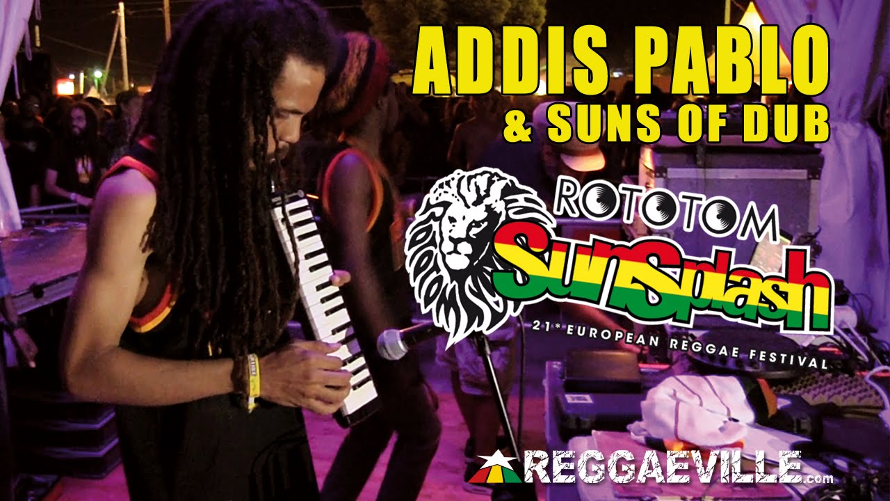 Addis Pablo & Suns Of Dub @ Rototom Sunsplash 2014 [8/19/2014]