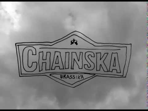 Chainska Brassika - Love the Way [11/3/2015]