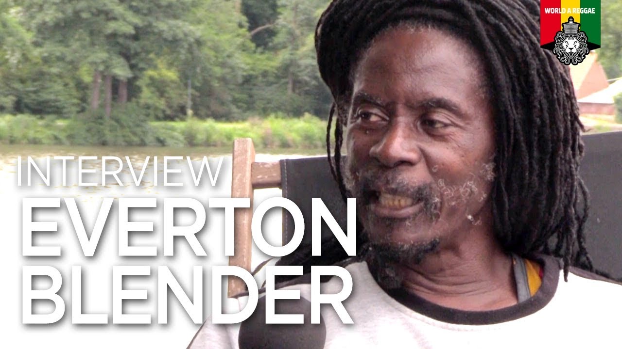 Everton Blender - Reggae History Reasonings [8/10/2019]