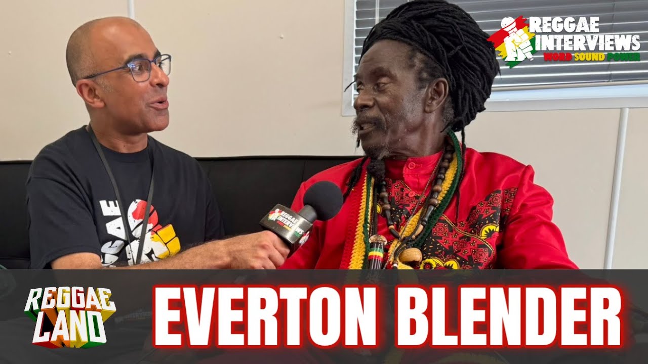 Everton Blender Interview @ Reggae Land 2025 | Reggae Interviews [8/3/2025]