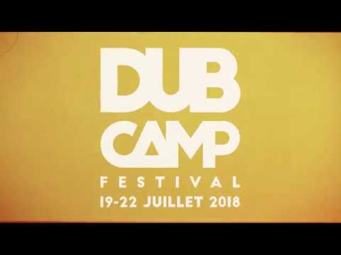 Dub Camp Festival 2018 - 1st Artist Announcement [2/21/2018]
