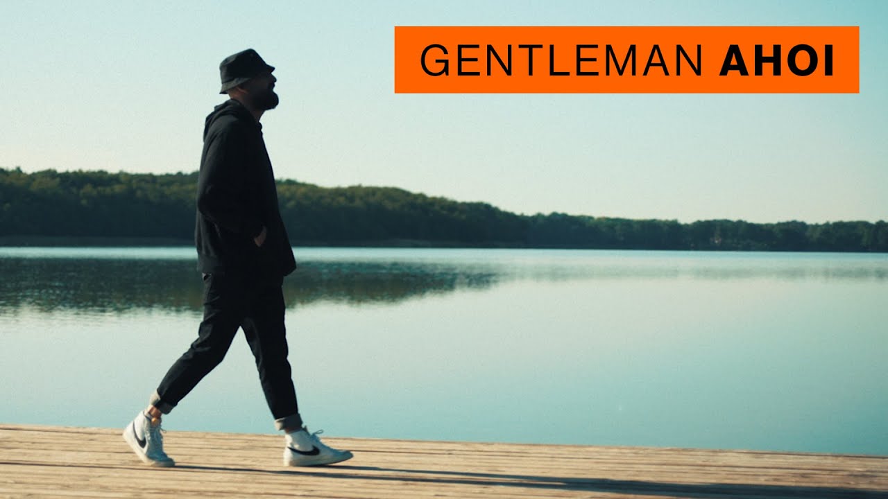 Gentleman - AHOI [6/11/2020]