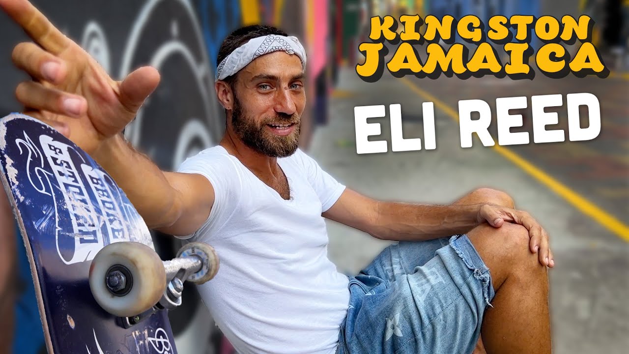 Ras Kitchen - Skateboard Tour in Kingston Jamaica with Eli Reed [6/3/2022]