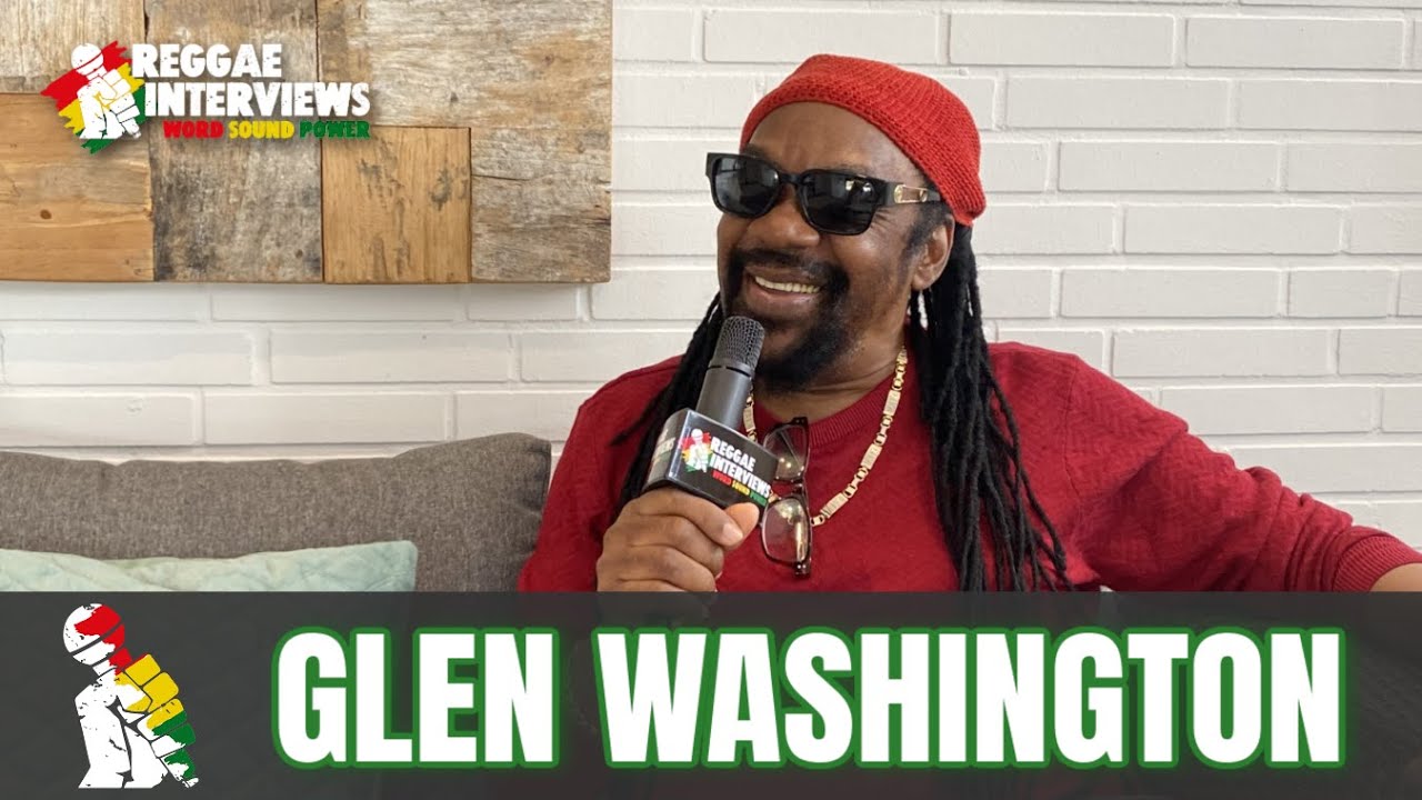 Glen Washington @ Reggae Interviews (Reggae Jam 2023') [8/5/2023]