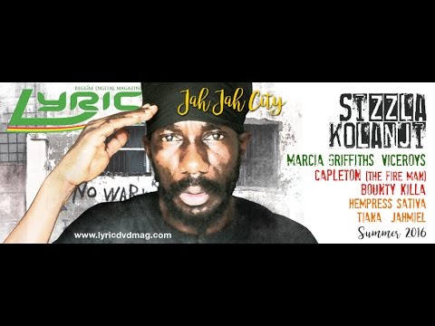 Sizzla Kalonji, Capleton & Hempress Sativa @ LyricDVD Jah Jah City Edition [3/17/2016]