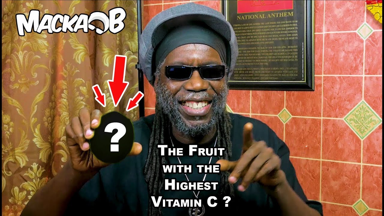 Macka B's Medical Monday - The Fruit With The Highest Vitamin C ? [2/12/2018]
