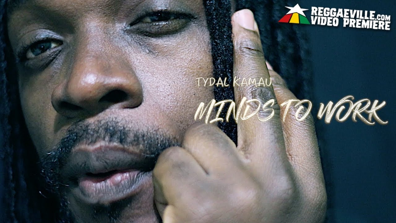 Tydal Kamau - Minds To Work [3/25/2019]