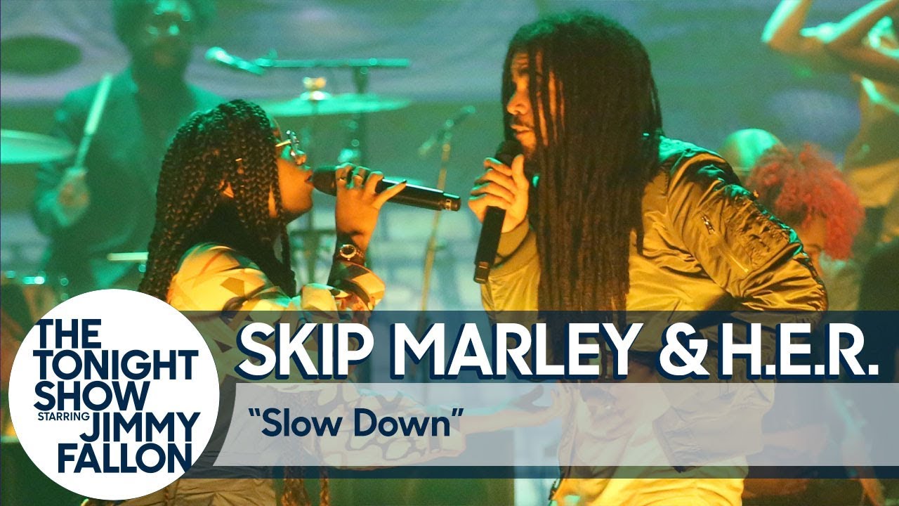 Skip Marley & H.E.R. - Slow Down @ The Tonight Show Starring Jimmy Fallon [2/11/2020]