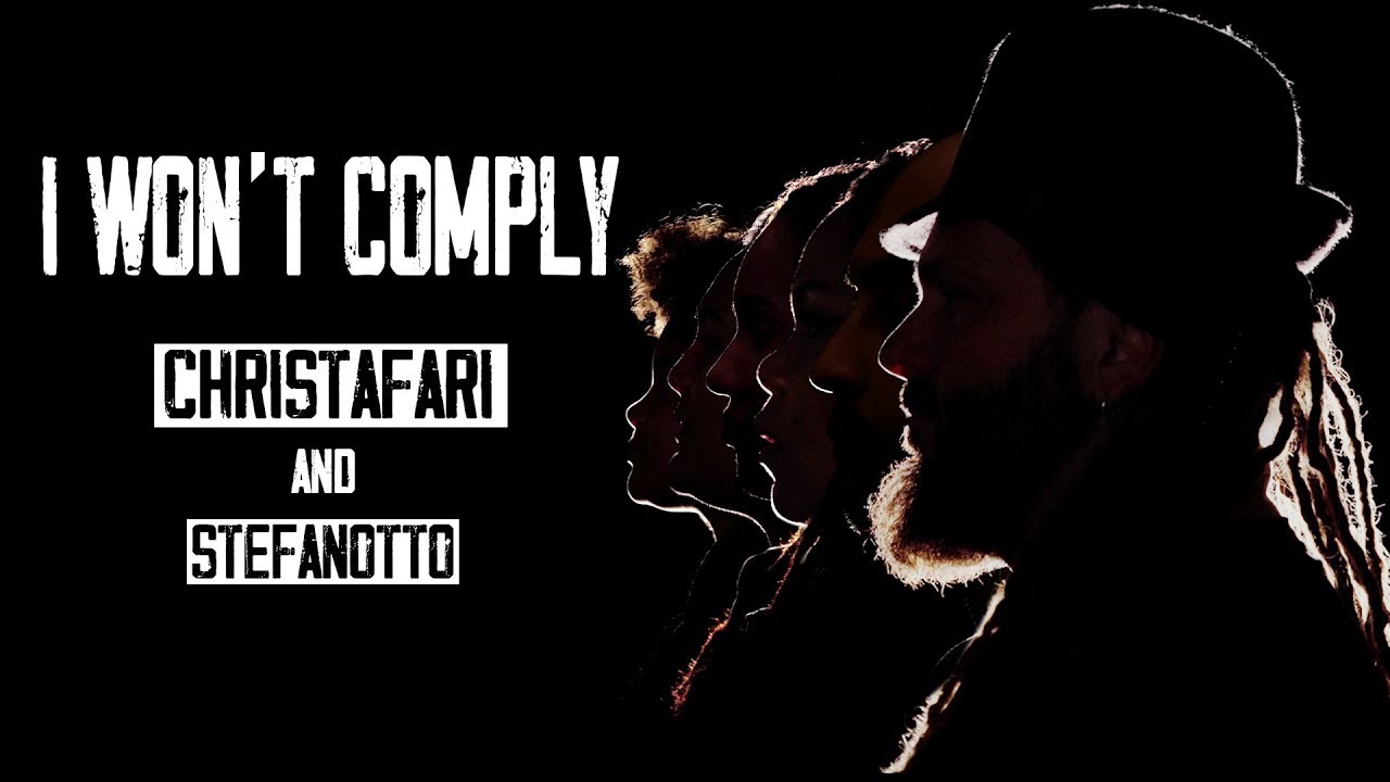 Christafari feat. Stefan Otto - I Won't Comply [10/29/2021]