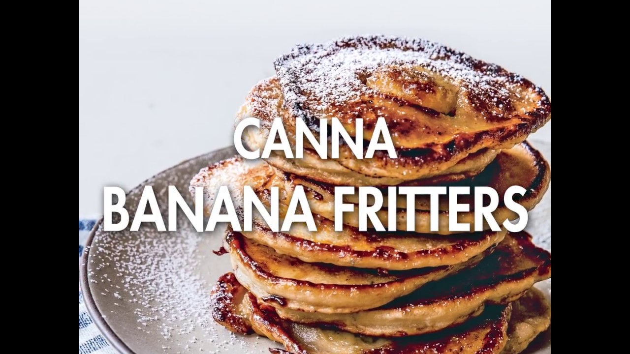 Canna Banana Fritters - from Cooking With Herb by Cedella Marley [8/4/2017]