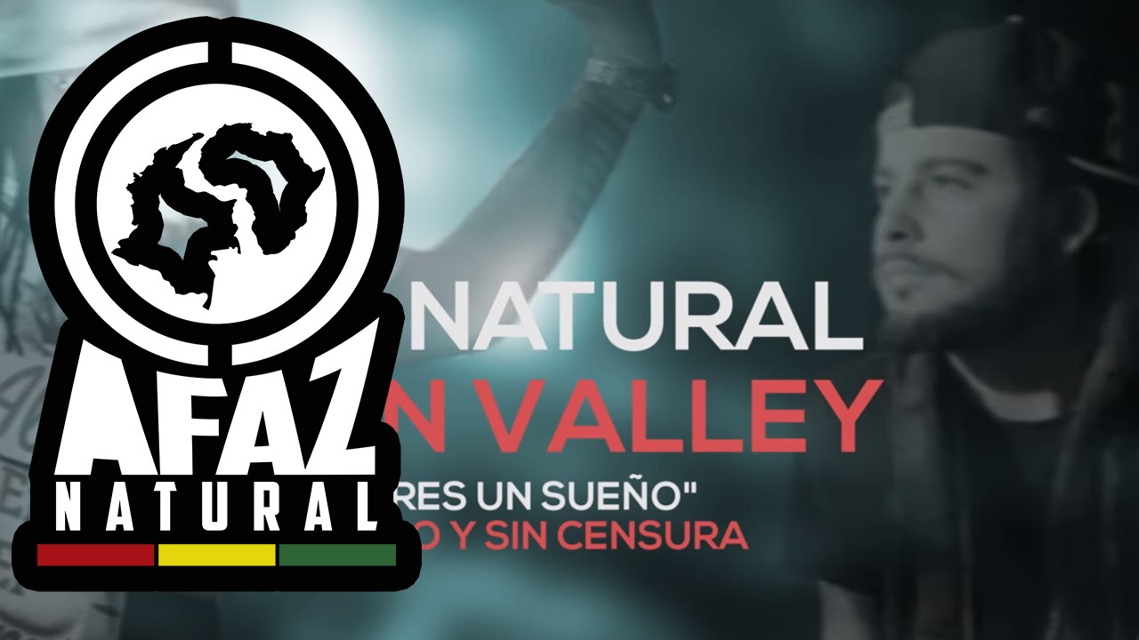 Afaz Natural & Green Valley - Eres Un Sueno (Lyric Video) [1/25/2016]