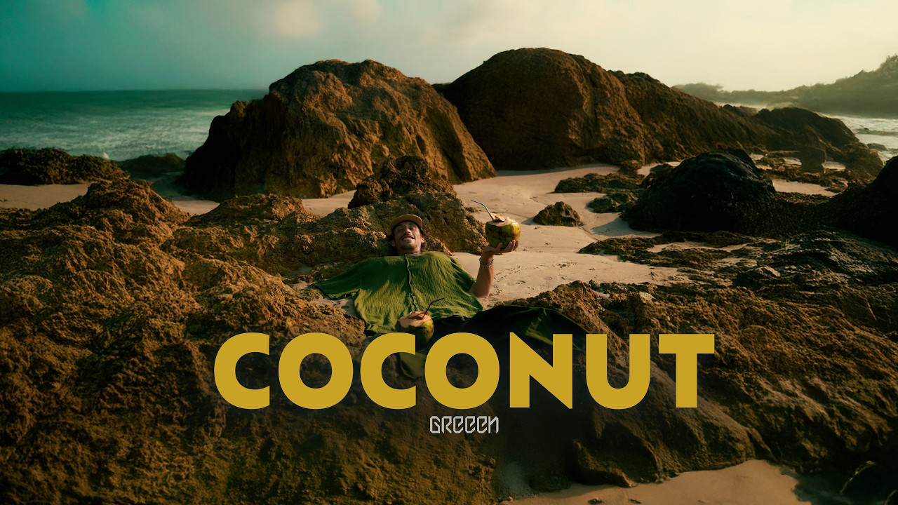 GReeeN - Coconut [3/21/2025]