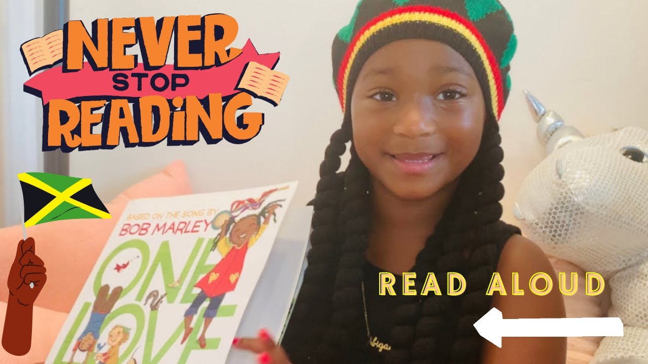 Kids Book Read Aloud - One Love Written by Cedella Marley [7/24/2021]