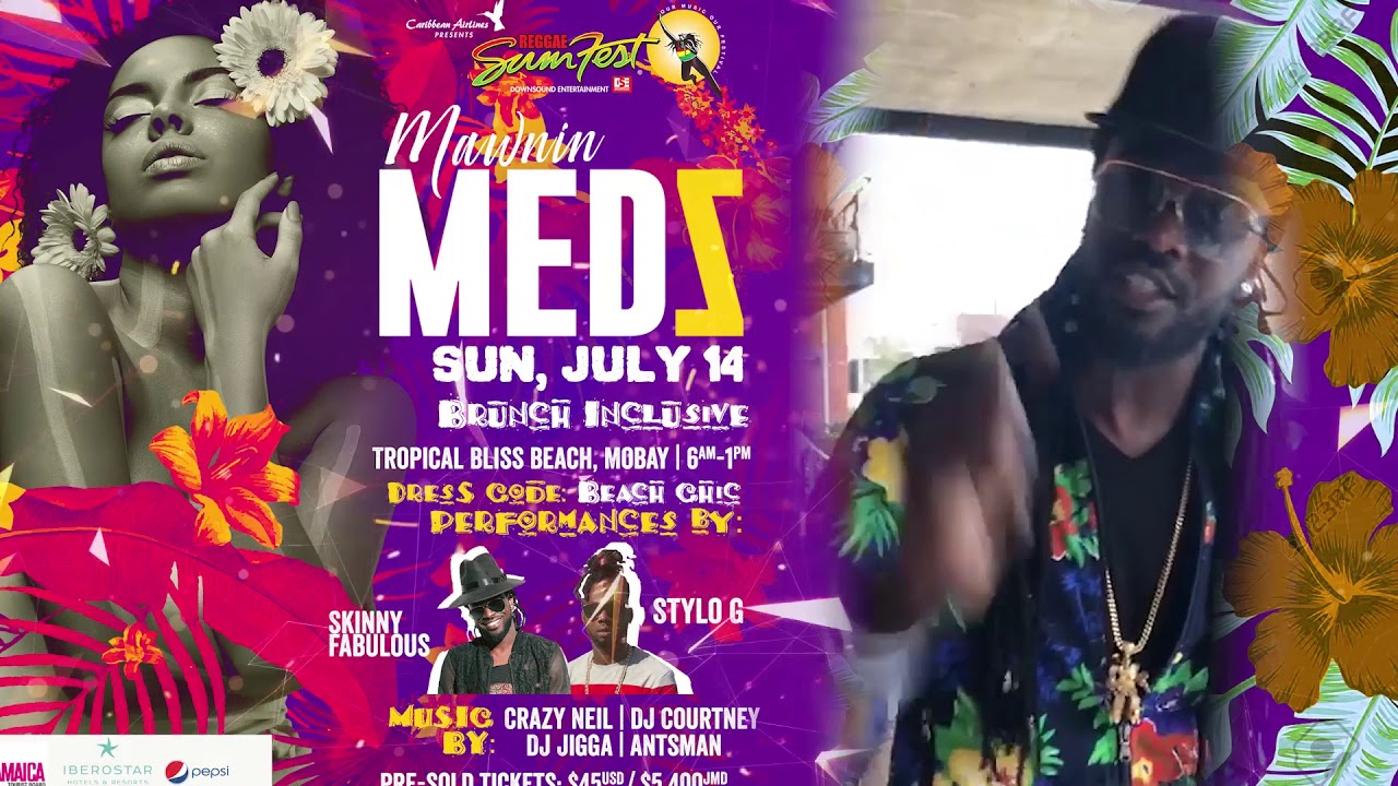 Mawnin' Medz - Reggae Sumfest 2019 (Trailer) [5/12/2019]