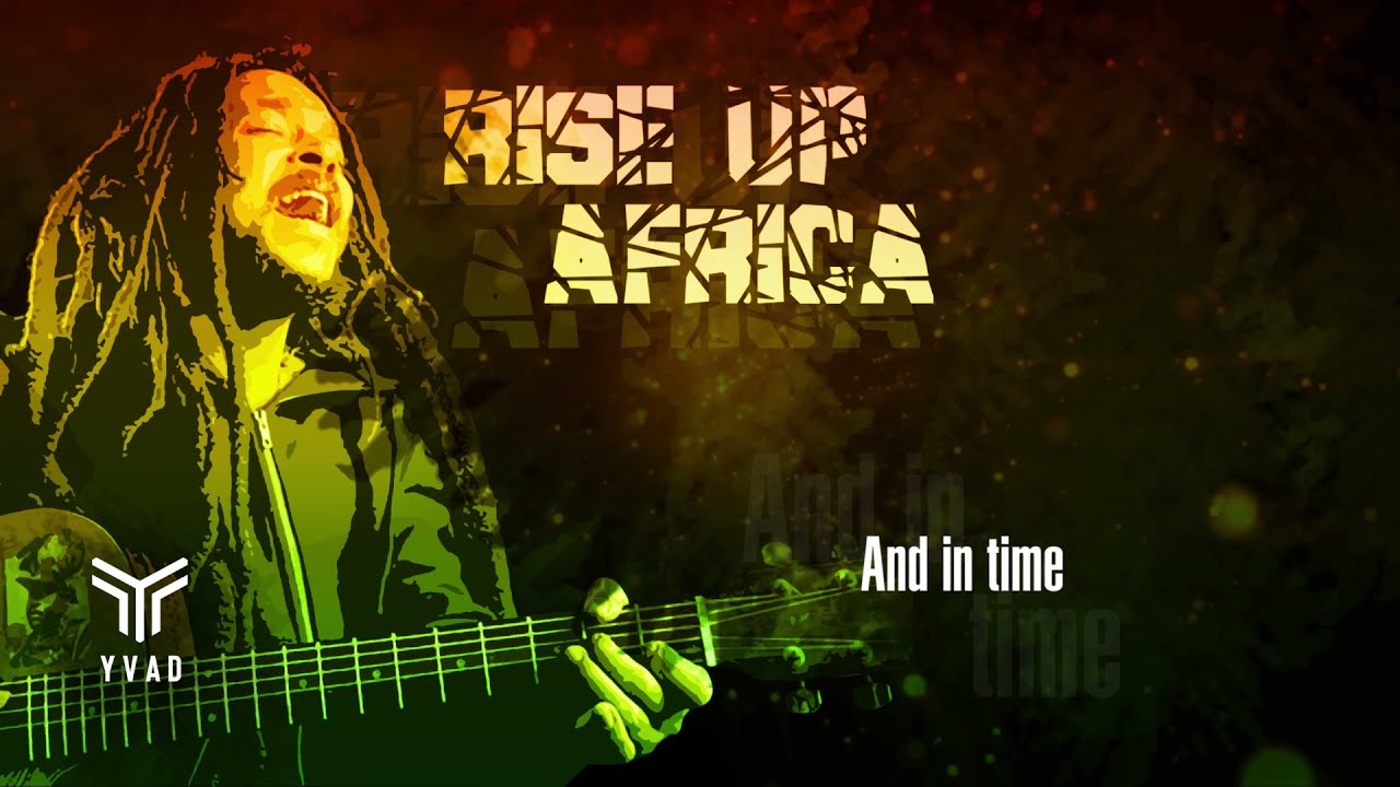 Yvad - Rise Up Africa (Lyric Video) [3/29/2021]