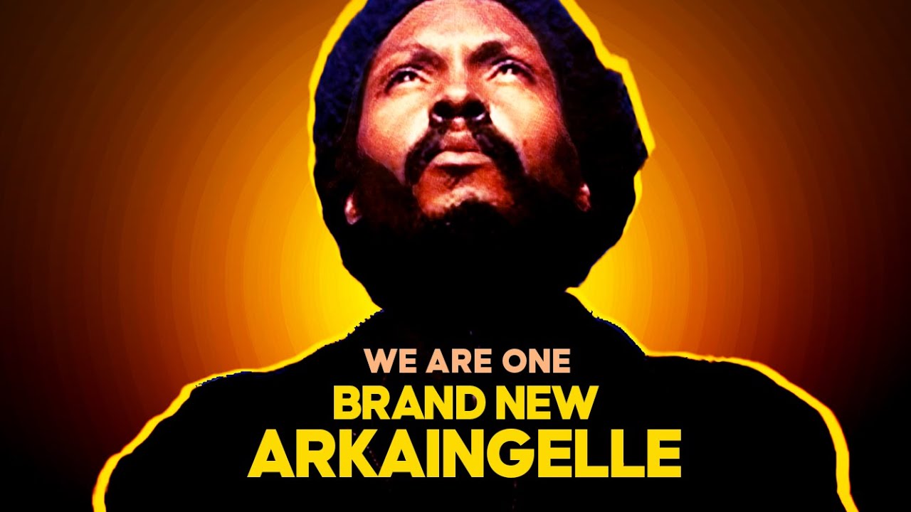 Arkaingelle X Fyahstone - We Are One