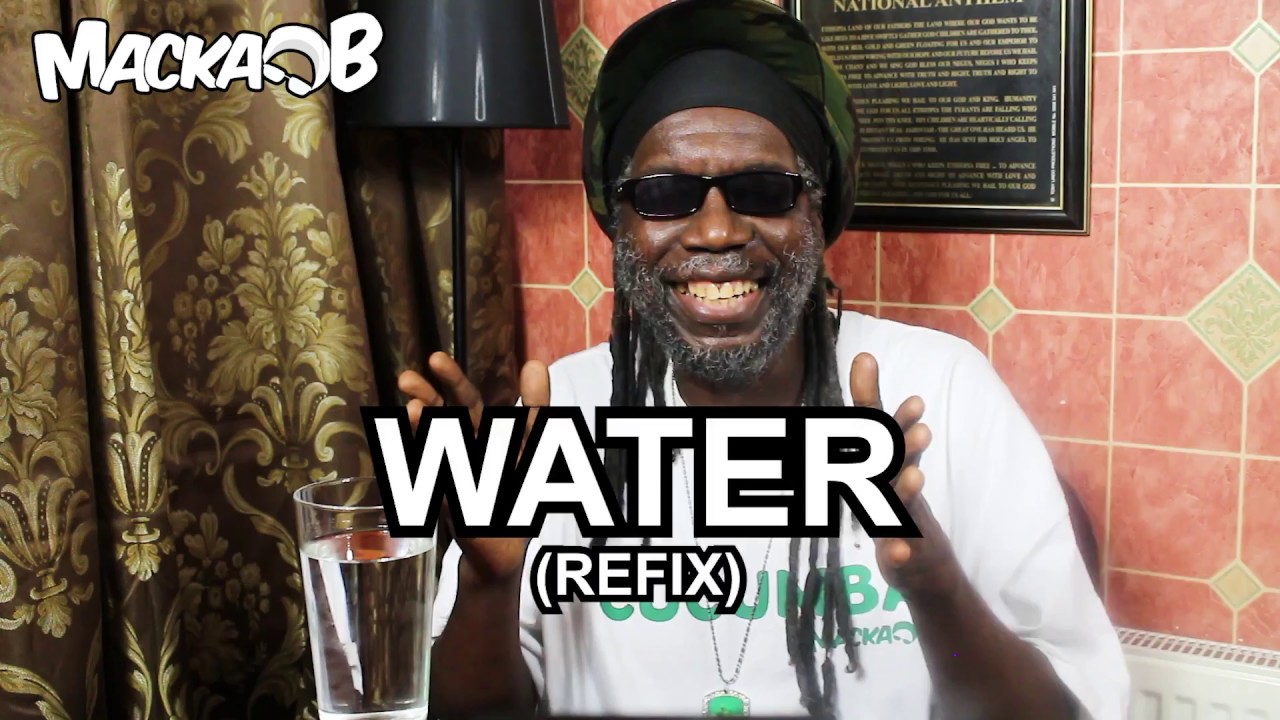 Macka B's Medical Monday - Water (Refix) [8/6/2018]