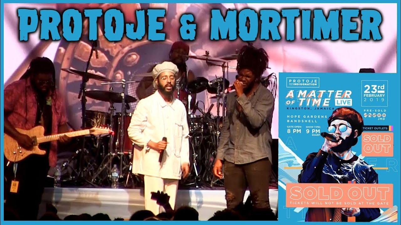 Protoje & Mortimer @ A Matter Of Time - Live 2019 [2/23/2019]