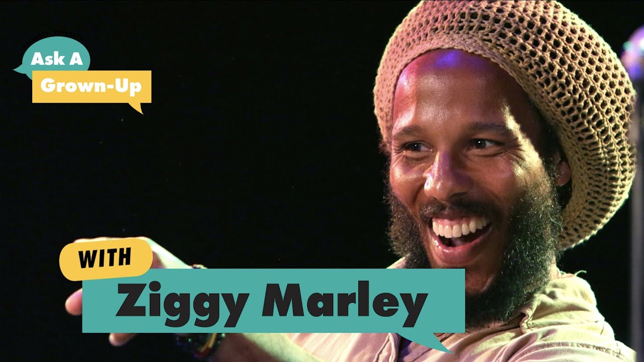 Ask a Grown-Up with Ziggy Marley [11/18/2020]