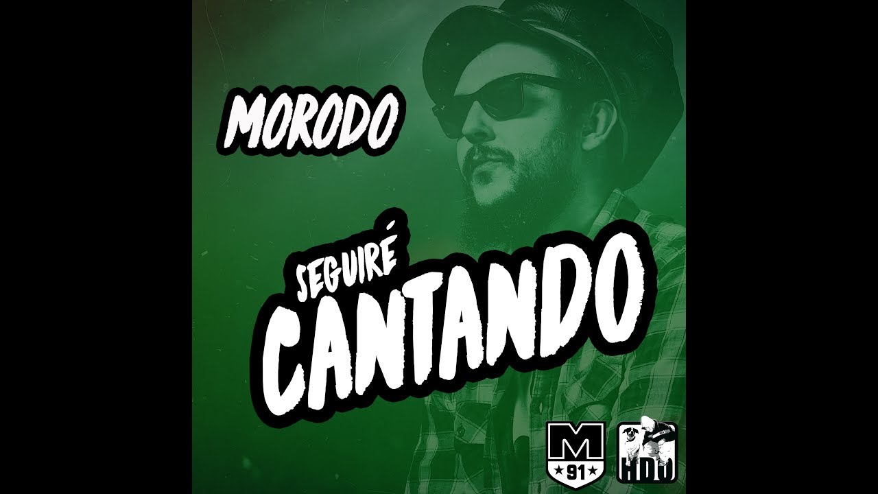 Morodo - Seguiré Cantando (Lyric Video) [6/16/2017]