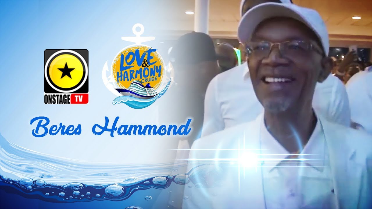 Beres Hammond @ Love & Harmony Cruise 2018 (Onstage TV) [3/29/2018]