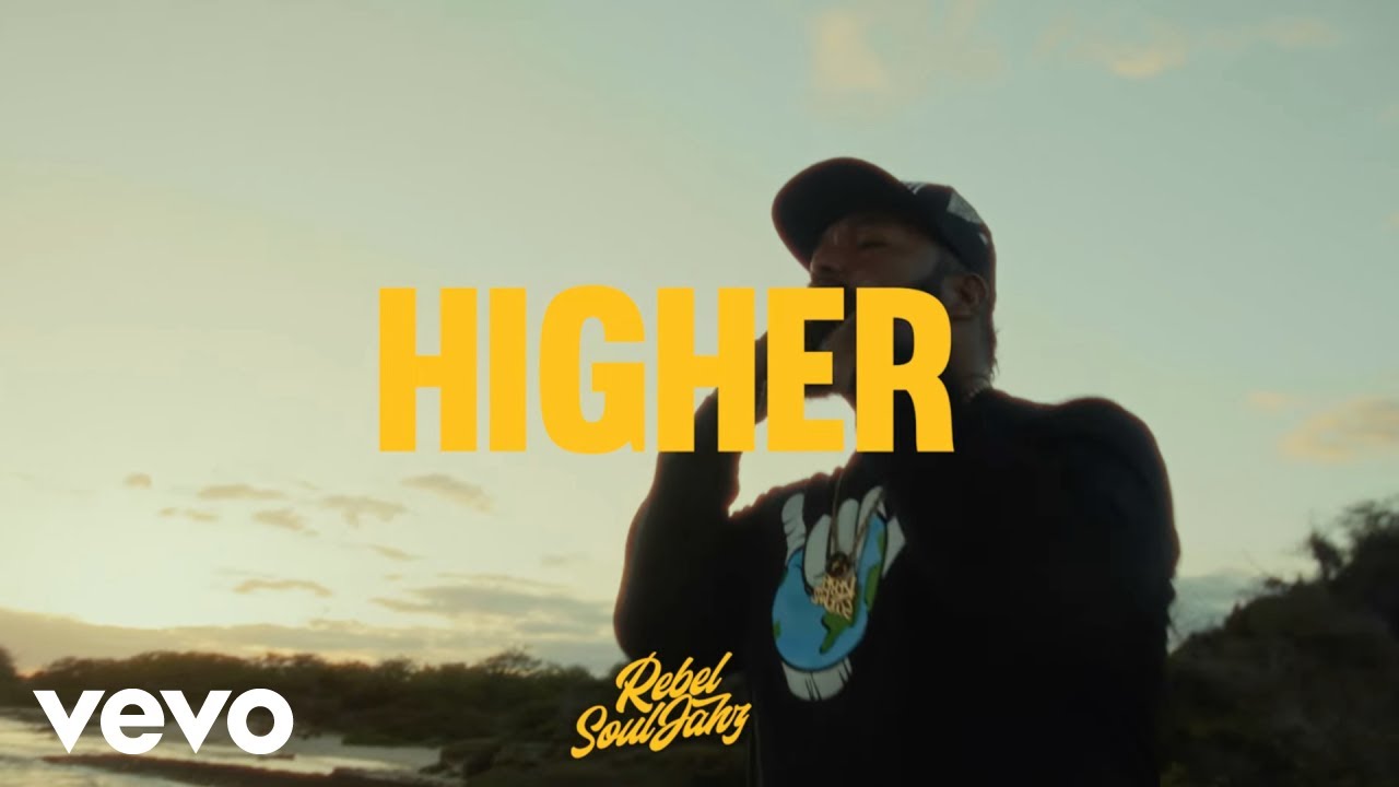 Rebel Souljahz - Higher [7/1/2023]