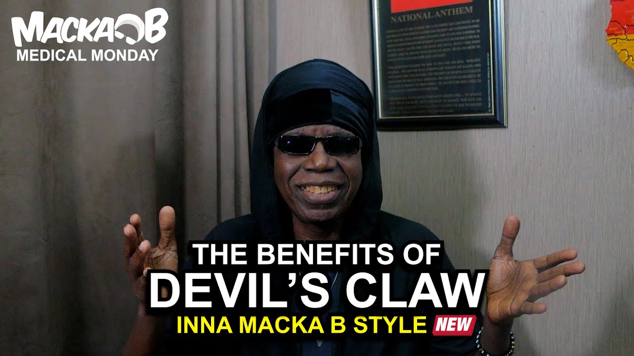 Macka B's Medical Monday - Devil's Claw [12/5/2022]