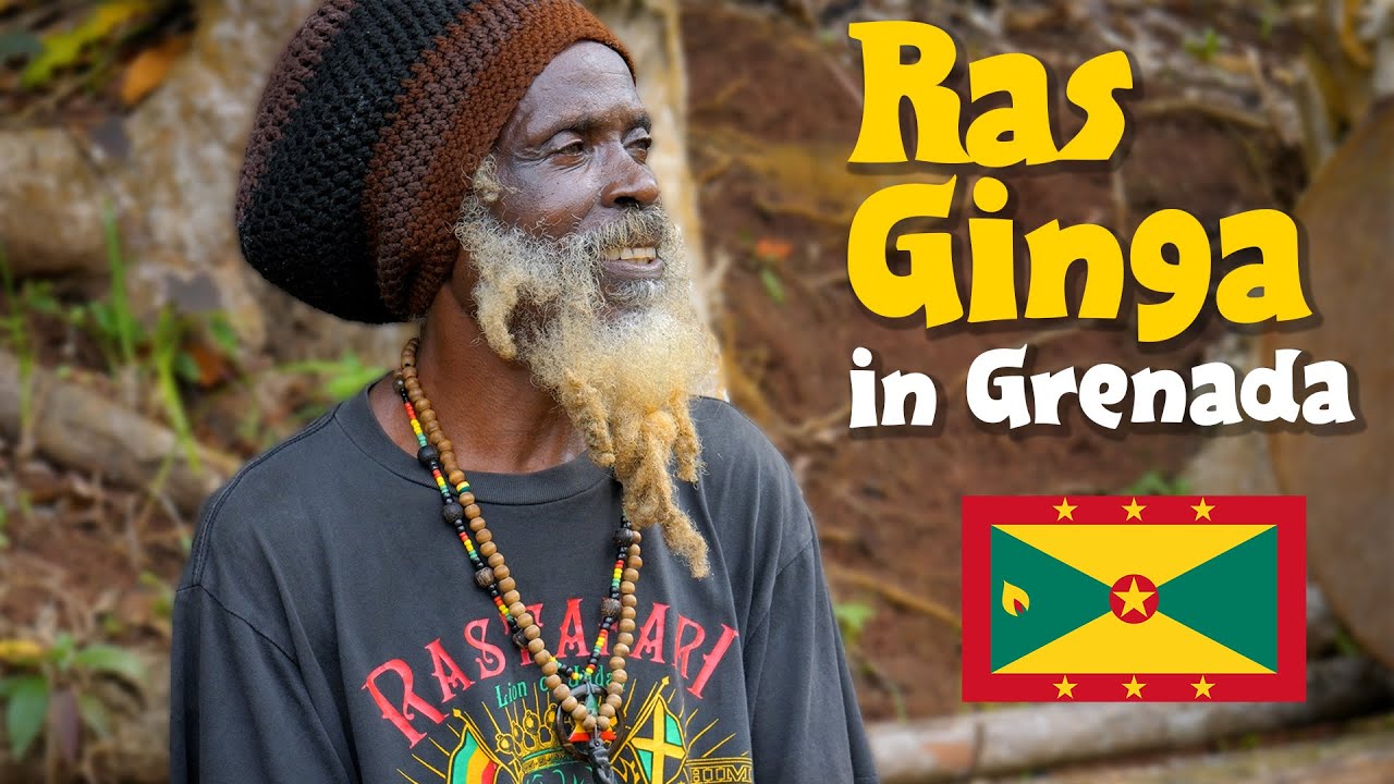 Living the Rasta Lifestyle in Grenada Ras Ginga [9/9/2023]